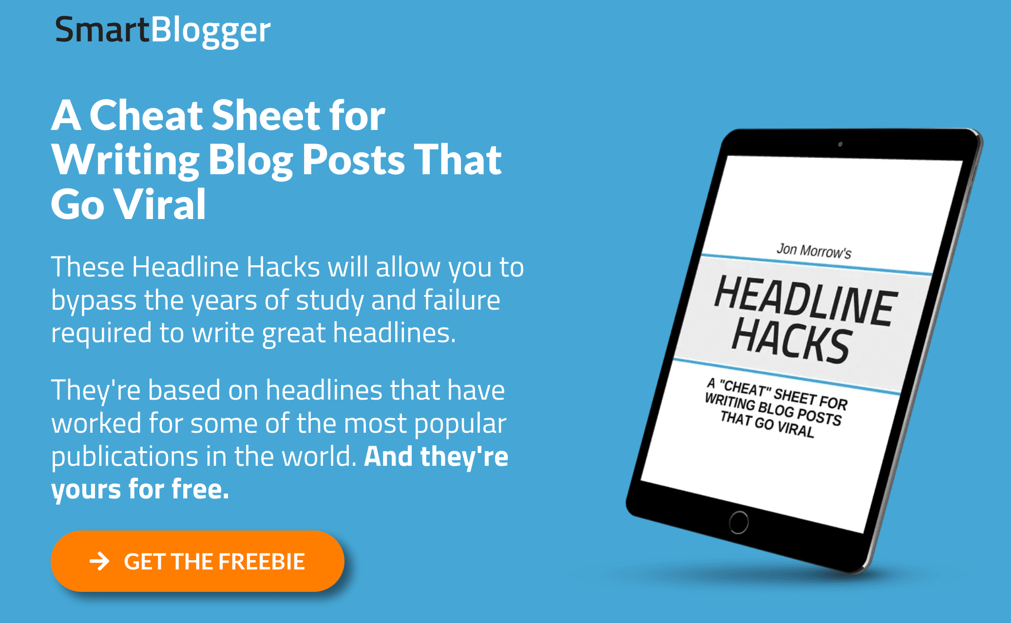 SmartBlogger's lead magnet for a blog writing cheat sheet