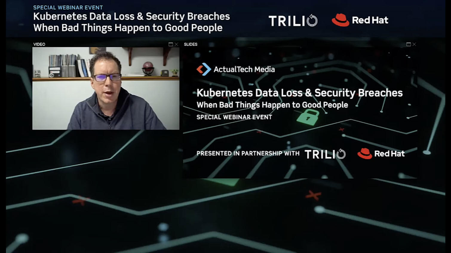 screenshot of actualtech media's Kubernete's data loss and security breaches webinar