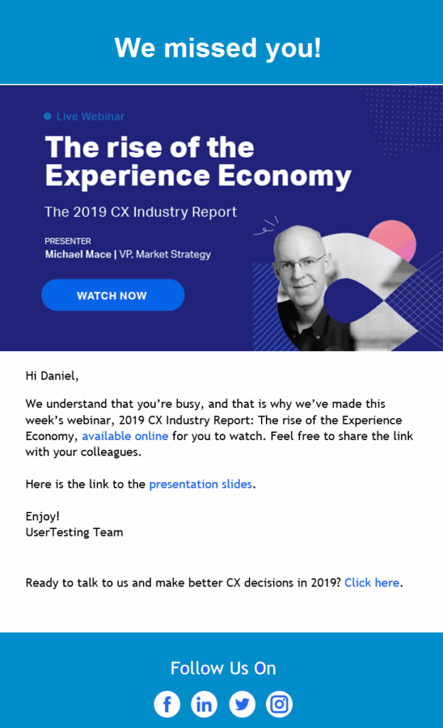 Example of an effective follow-up email sent by UserTesting to non-attendee registrants from one of their recent webinars.